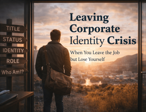 Leaving Corporate Identity Crisis: When You Leave the Job but Lose Yourself