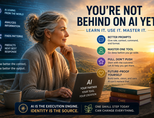 You’re Not Behind on AI Yet — But You Do Need to Wake Up